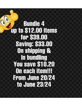 From June 20 to June 23 bundle up to 4/$12.00 items for $39.00 to save up to $33